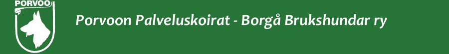 Porvoon Palveluskoirat - Borg&aring; Brukshundar ry